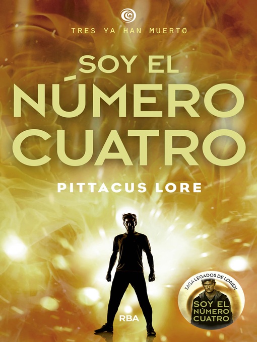 Cover image for Legados de Lorien 1--Soy el número Cuatro
